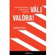 Válj valóra! - Hatékonyságnövelés, énmárkaépítés, lifehackek - Szántó Péter