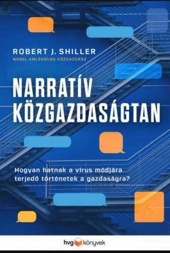 Narratív közgazdaságtan - Robert J. Shiller