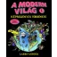 A modern világ képregényes története 1. - Kolumbusztól a polgári forradalmakig - Larry Gonick