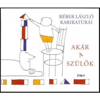 Akár a szülők - Réber László