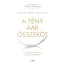 A fény ami összeköt /Történetek a mennyből földi halandóknak (Laura Lynne Jackson)