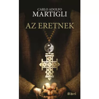 Az eretnek - Carlo A. Martigli