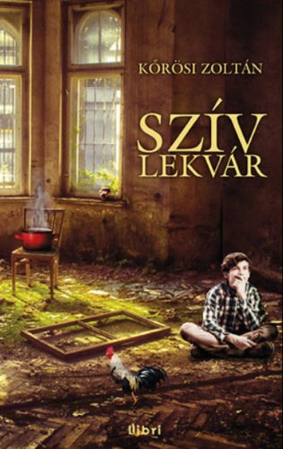 SZÍVLEKVÁR (Kőrösi Zoltán)