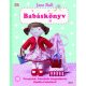 BABÁSKÖNYV /VARRJUNK, KÖSSÜNK MAGUNKNAK TÜNDÉRI BABÁKAT! (JANE BULL)