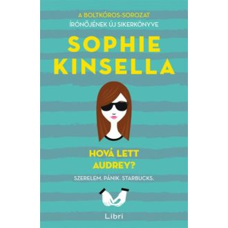 Hová lett Audrey? (Sophie Kinsella)