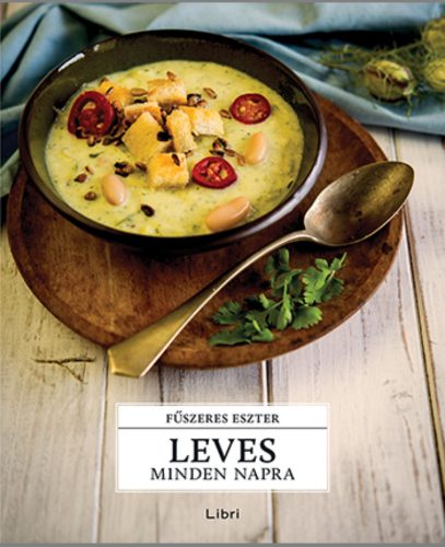Leves minden napra (Fűszeres Eszter)