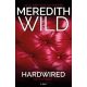 Rád kattanva 1. /Hardwired (Meredith Wild)