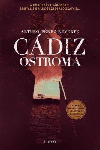 Cádiz ostroma (Arturo Pérez-Reverte)