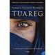 Tuareg /A szerelem és becsület harcosa (Alberto Vázquez-Figueroa)