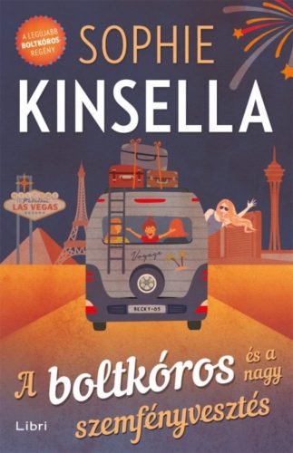 A boltkóros és a nagy szemfényvesztés (Sophie Kinsella)