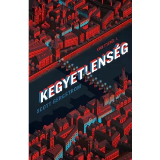 Kegyetlenség - Kegyetlenül 1. (Scott Bergstrom)