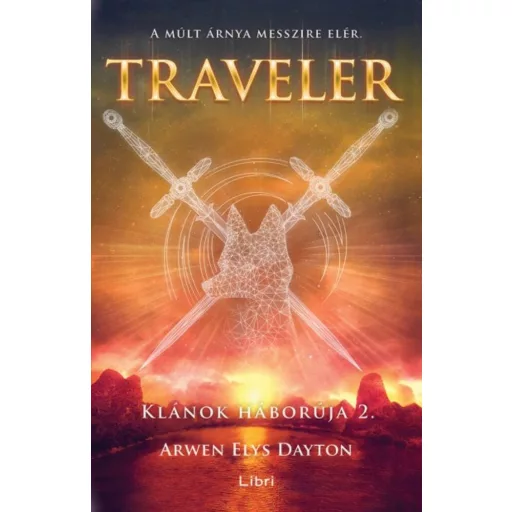 Traveler /Klánok háborúja 2. (Arwen Elys Dayton)