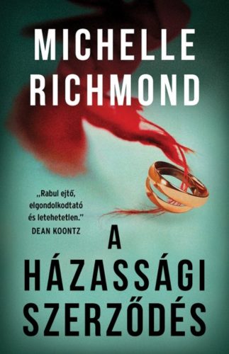 A házassági szerződés (Michelle Richmond)