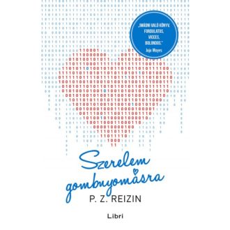 Szerelem gombnyomásra (P. Z. Reizin)