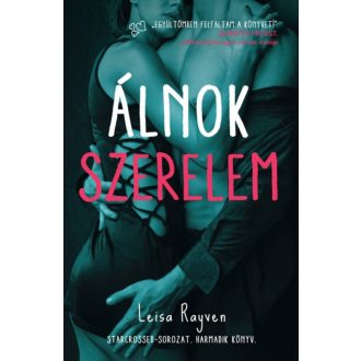 Álnok szerelem /Starcrossed-sorozat 3. (Leisa Rayven)