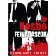 Fejvadászok - Skandináv krimik (Jo Nesbo)