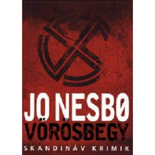Harry Hole sorozat 3. - Vörösbegy - Jo Nesbo (Skandináv krimik)