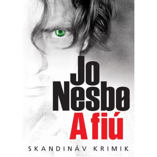 A fiú - Skandináv krimik (Jo Nesbo)