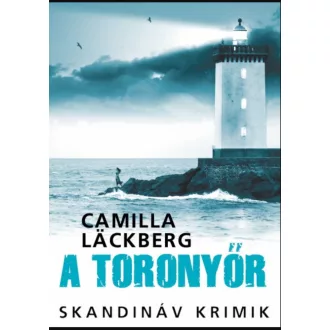 A TORONYŐR