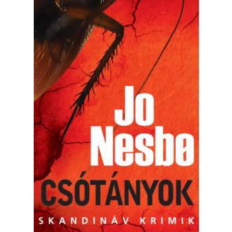 Csótányok - Jo Nesbo