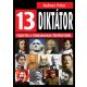 13 diktátor /Fejezetek a forradalmak történetéből (Hahner Péter)