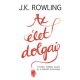 Az élet dolgai /A kudarc mellékes haszna és a képzelet fontossága (J. K. Rowling)