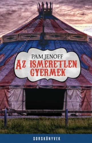 Az ismeretlen gyermek (Pam Jenoff)