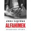 Alfahímek /Skandináv krimik (Jens Lapidus)
