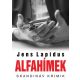 Alfahímek /Skandináv krimik (Jens Lapidus)