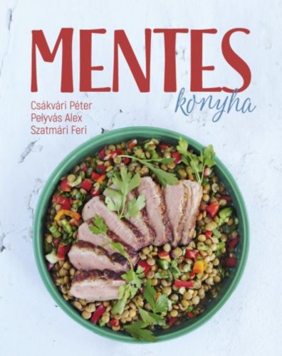 Mentes konyha (Csákvári Péter)