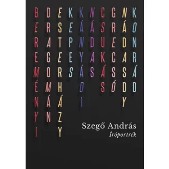 Íróportrék (Szegő András)