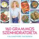 160 Grammos szénhidrátdiéta - Villámgyors vacsorák (Vrábel Krisztina)