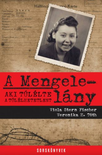 A Mengele-lány (Viola Stern Fischer)