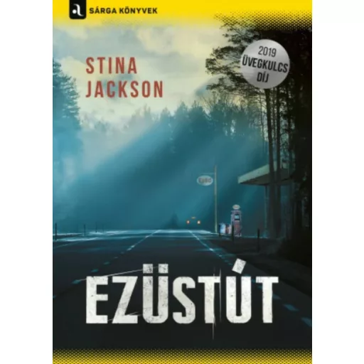 Ezüstút - Sárga könyvek (Stina Jackson)
