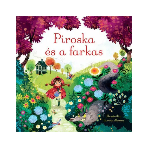 Piroska és a farkas - Mesekönyv és 30 darabos kirakó (Mesekönyv)