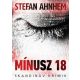 Mínusz 18 /Skandináv krimik (Stefan Ahnhem)