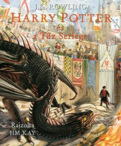 Harry Potter és a Tűz serlege - Illusztrált kiadás (J. K. Rowling)