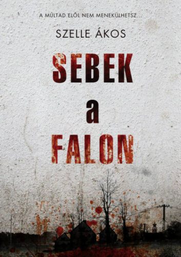 Sebek a falon (Szelle Ákos)