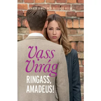 Ringass, Amadeus! (Vass Virág)