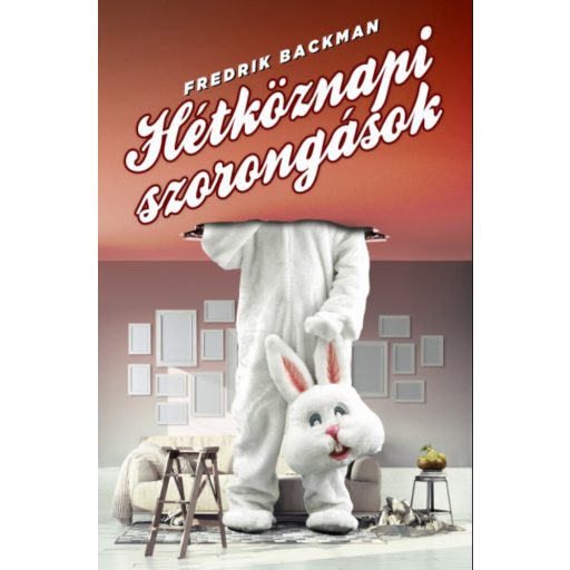 Hétköznapi szorongások - Fredrik Backman (2021)