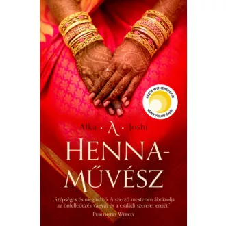 A hennaművész - Alka Joshi