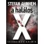 A halálos X - Stefan Ahnhem