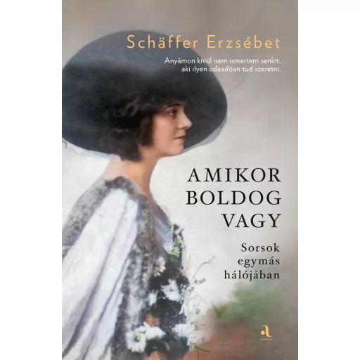 Amikor boldog vagy - Schäffer Erzsébet