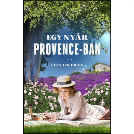 Egy nyár Provence-ban - Lucy Coleman