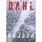 Hajsza - Arne Dahl