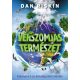 Vérszomjas természet - Dan Riskin