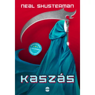 Kaszás - Kaszások kora 1. - Neal Shusterman