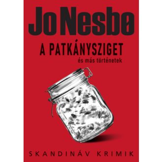 A Patkánysziget és más történetek - Jo Nesbo