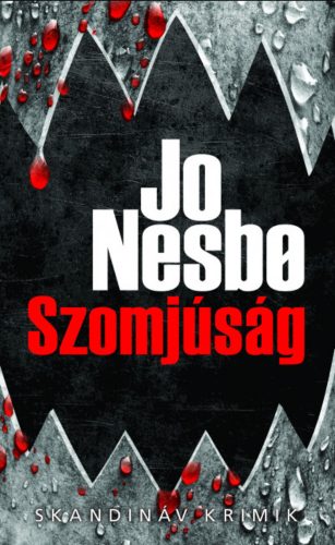 Szomjúság - zsebkönyv - Jo Nesbo