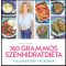 160 grammos szénhidrátdiéta - Villámgyors vacsorák - Vrábel Krisztina
